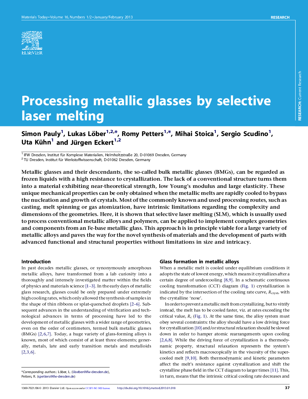 Processing metallic glasses by selective laser melting