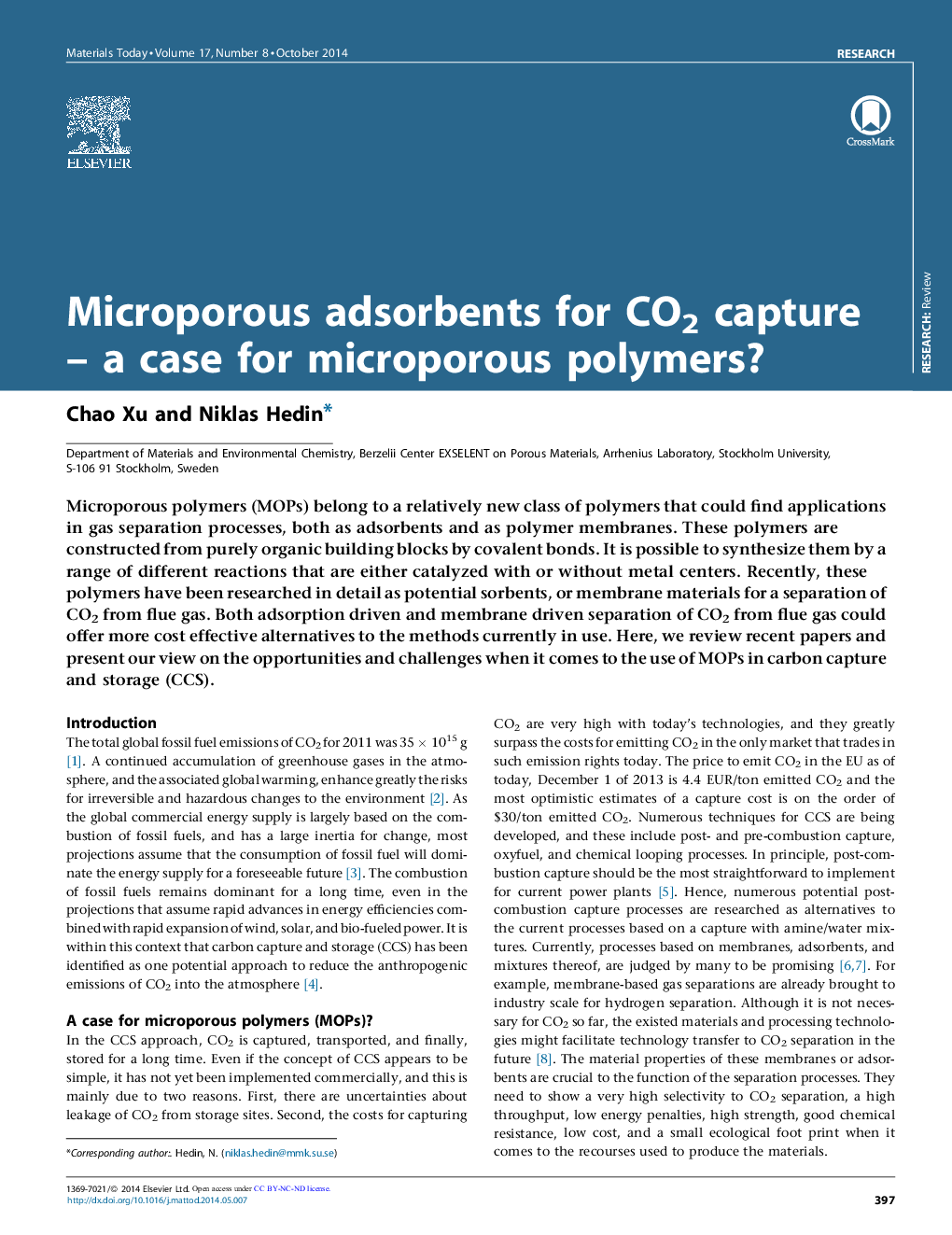 Microporous adsorbents for CO2 capture – a case for microporous polymers?