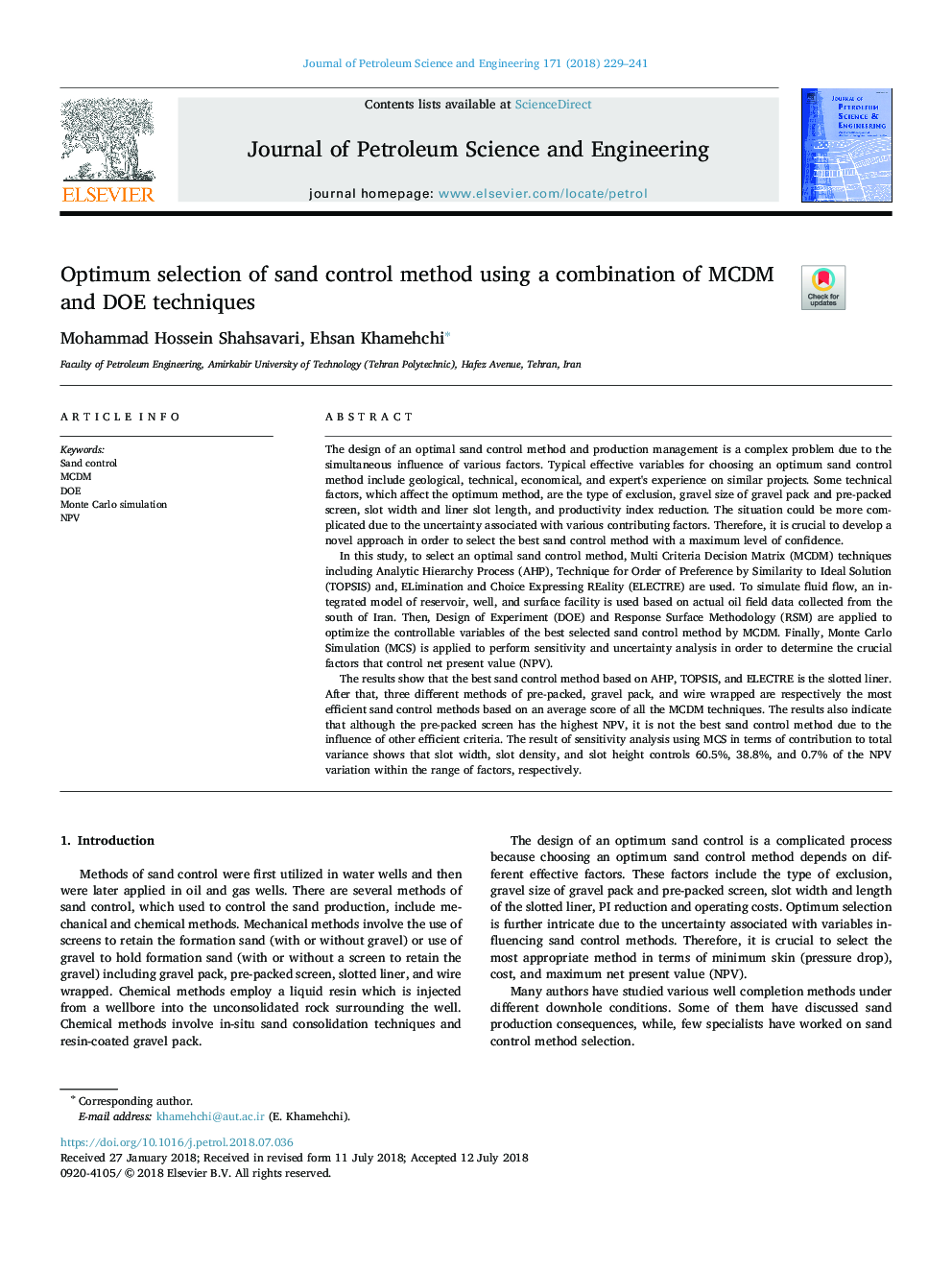 Optimum selection of sand control method using a combination of MCDM and DOE techniques