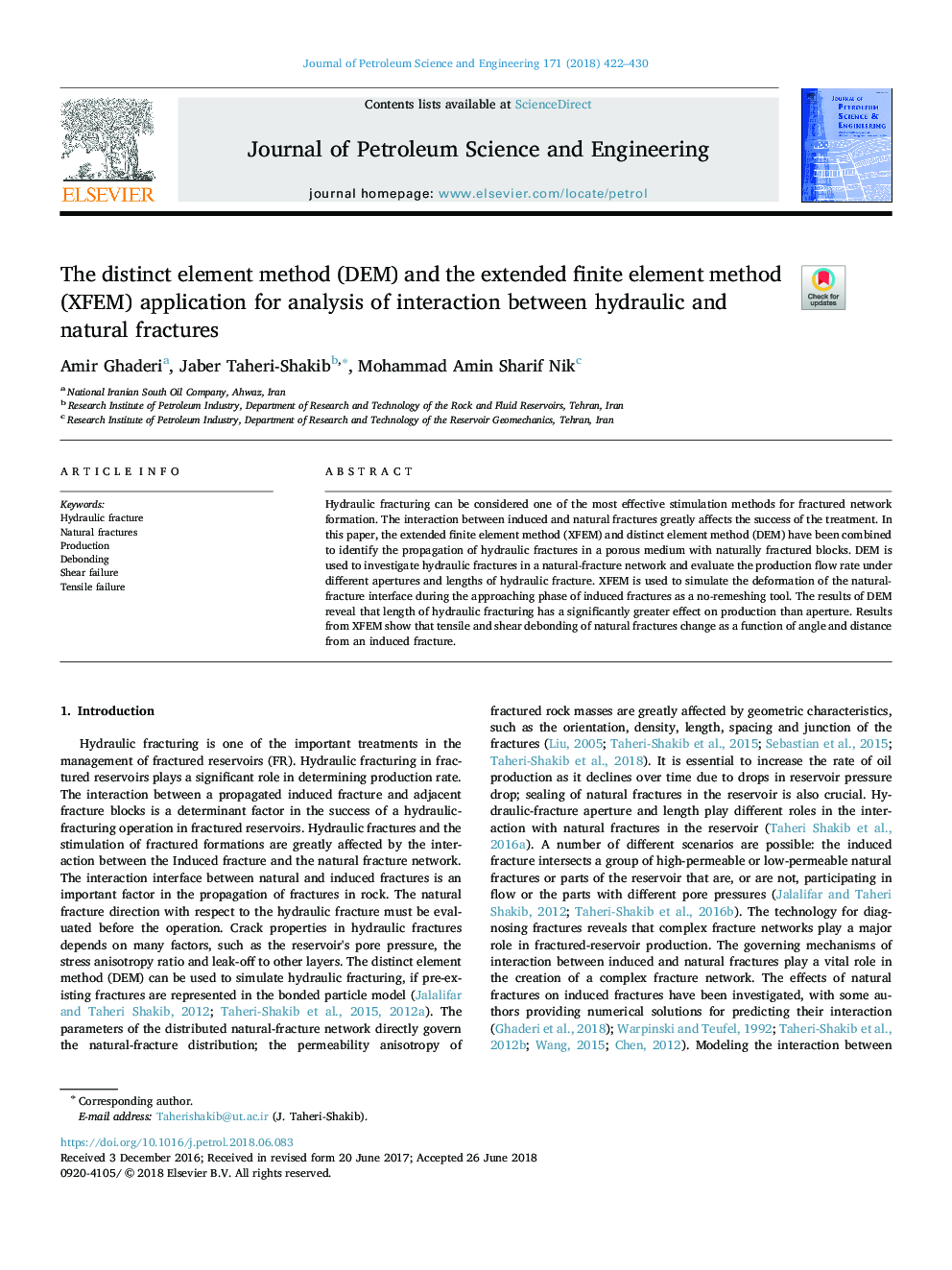 The distinct element method (DEM) and the extended finite element method (XFEM) application for analysis of interaction between hydraulic and natural fractures