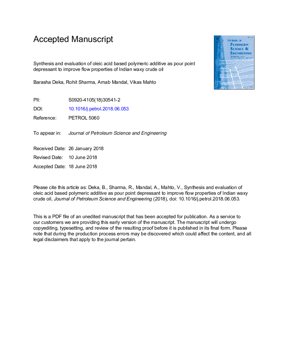 Synthesis and evaluation of oleic acid based polymeric additive as pour point depressant to improve flow properties of Indian waxy crude oil