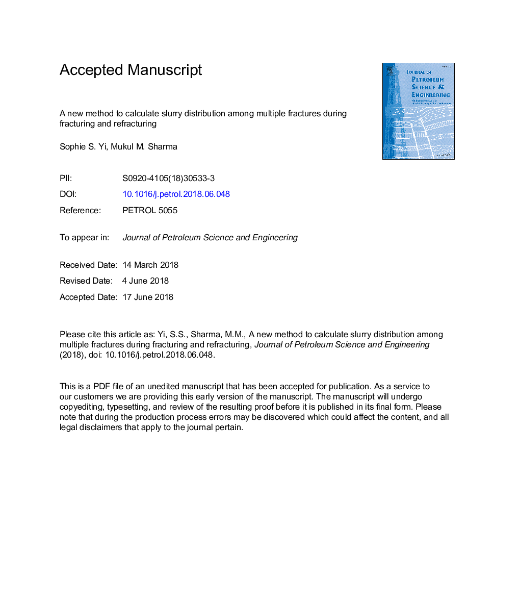 A new method to calculate slurry distribution among multiple fractures during fracturing and refracturing