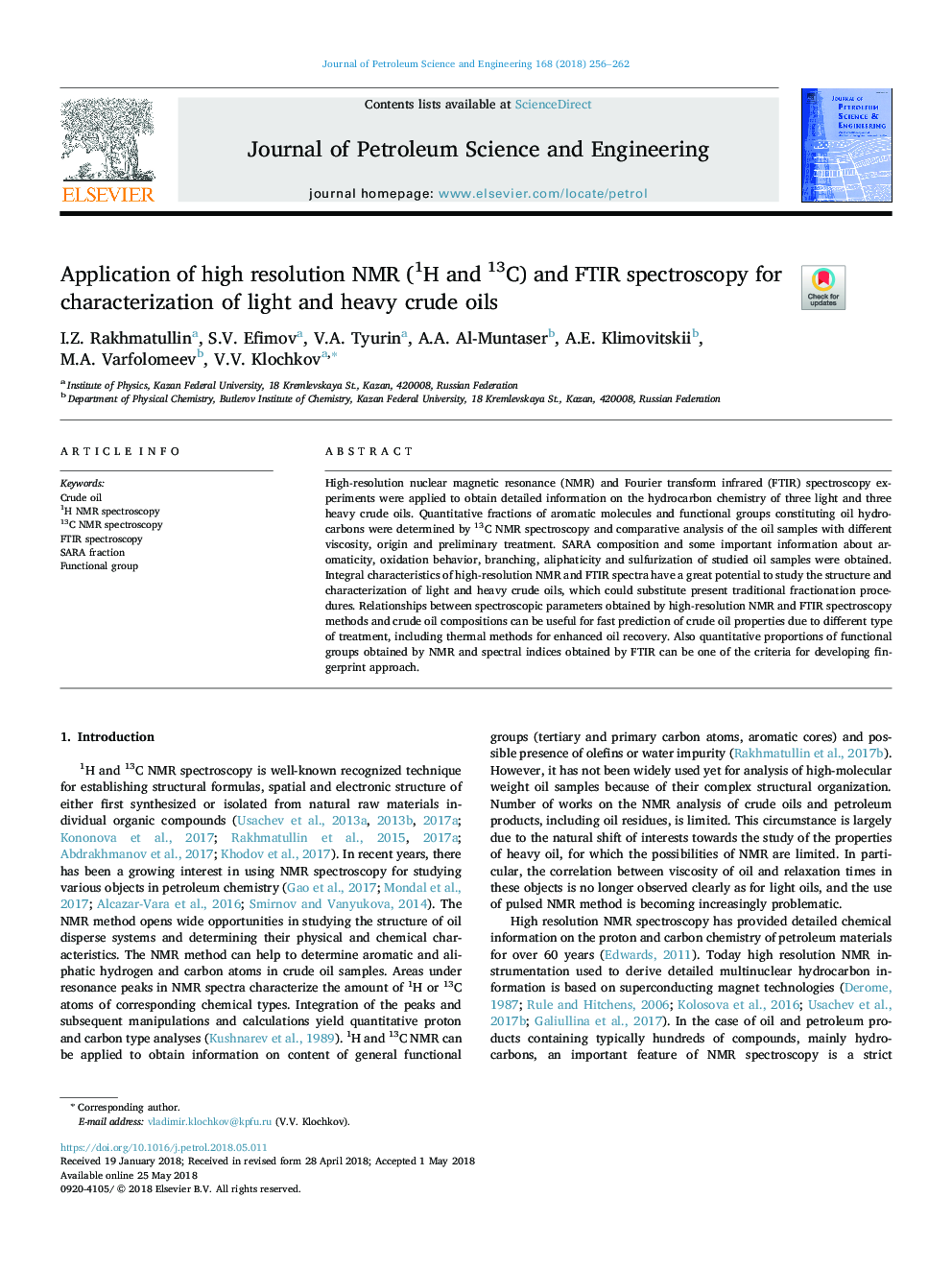 Application of high resolution NMR (1H and 13C) and FTIR spectroscopy for characterization of light and heavy crude oils