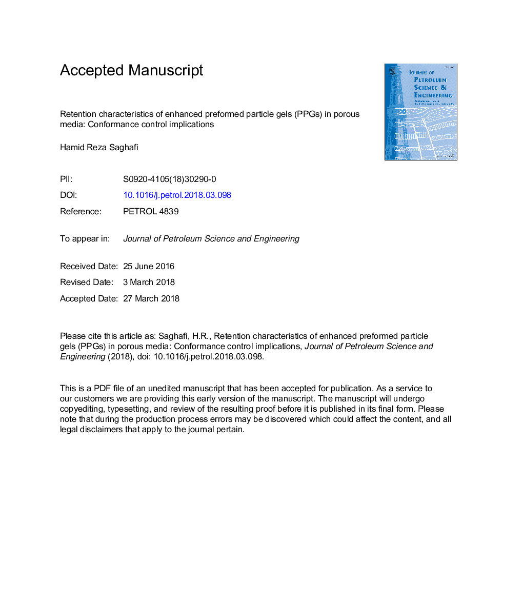 Retention characteristics of enhanced preformed particle gels (PPGs) in porous media: Conformance control implications