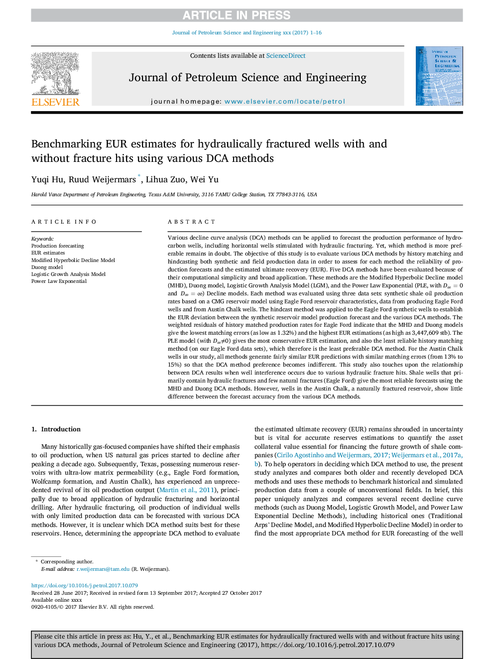 Benchmarking EUR estimates for hydraulically fractured wells with and without fracture hits using various DCA methods