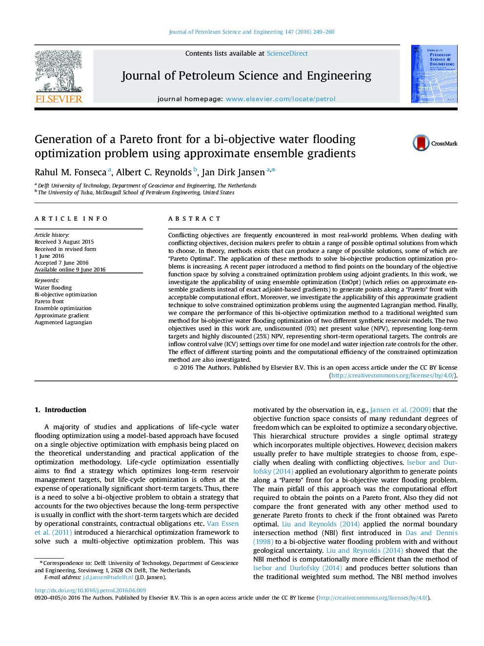 Generation of a Pareto front for a bi-objective water flooding optimization problem using approximate ensemble gradients