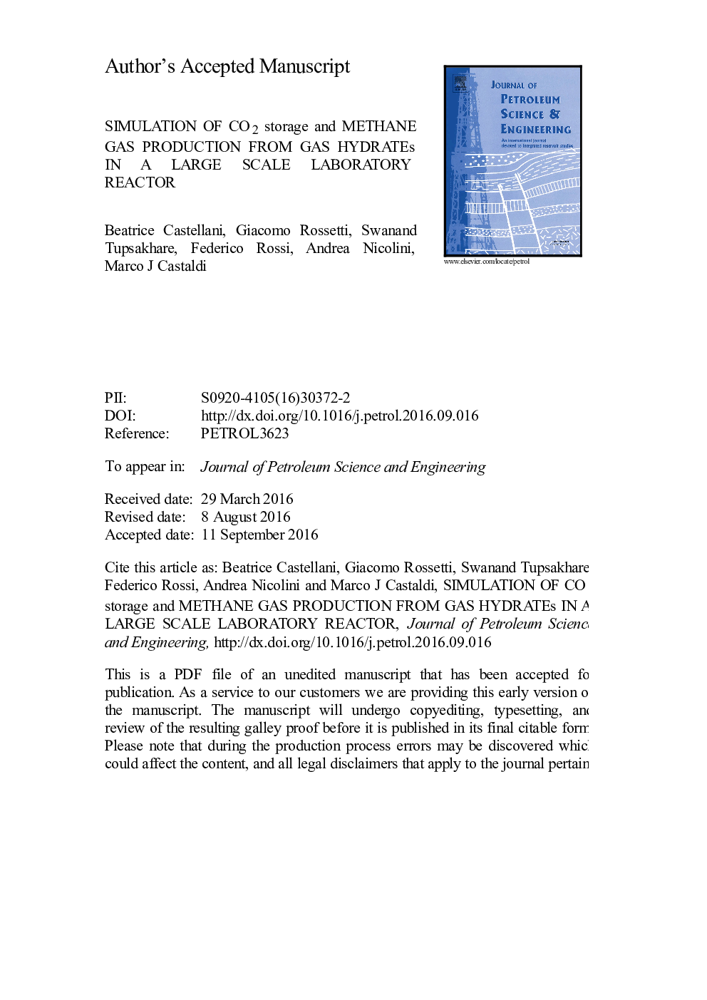 عکس صفحه اول مقاله: Simulation of CO2 storage and methane gas production from gas hydrates in a large scale laboratory reactor Simulation of CO2 storage and methane gas production from gas hydrates in a large scale laboratory reactor