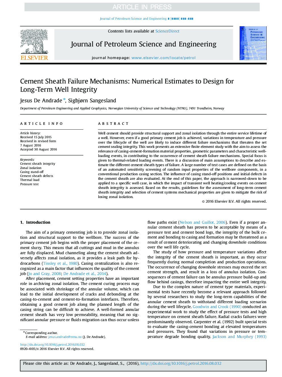 Cement Sheath Failure Mechanisms: Numerical Estimates to Design for Long-Term Well Integrity