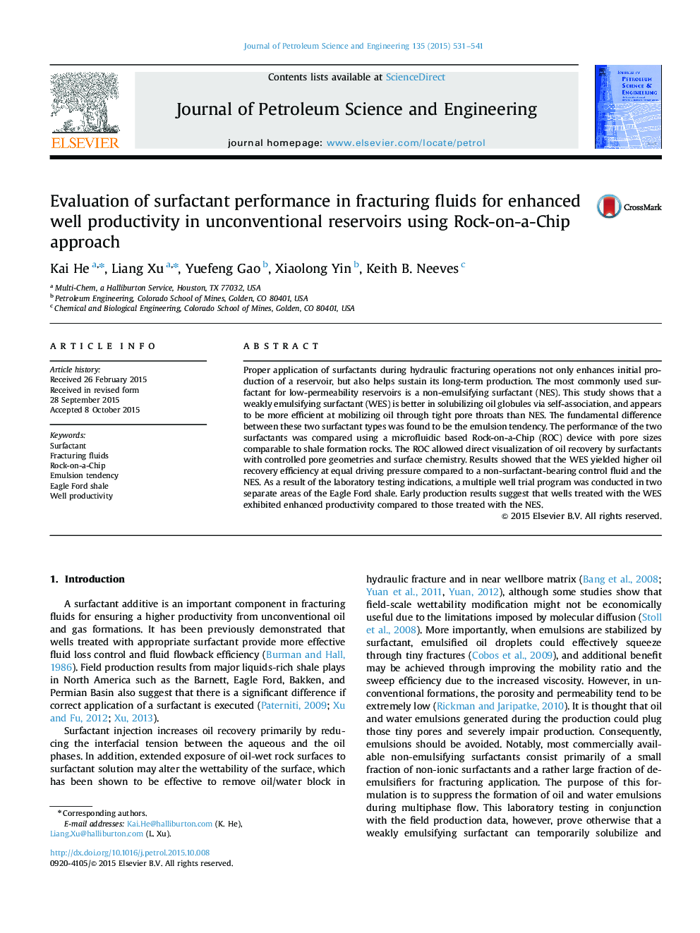 Evaluation of surfactant performance in fracturing fluids for enhanced well productivity in unconventional reservoirs using Rock-on-a-Chip approach