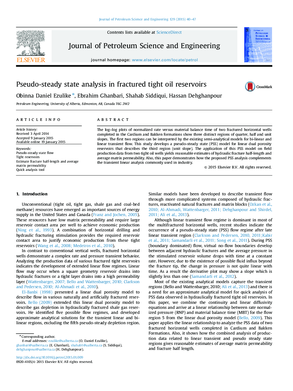 Pseudo-steady state analysis in fractured tight oil reservoirs