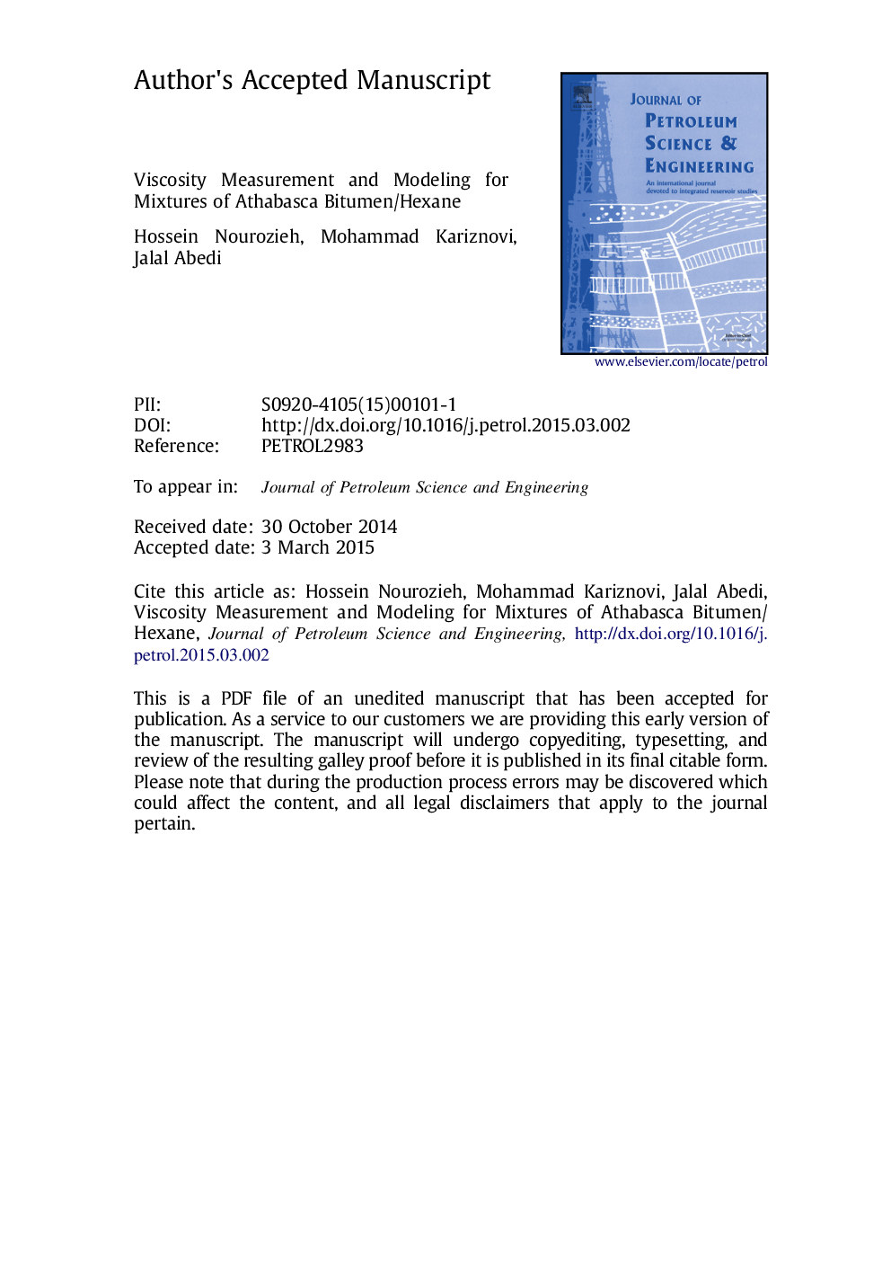 Viscosity measurement and modeling for mixtures of Athabasca bitumen/hexane