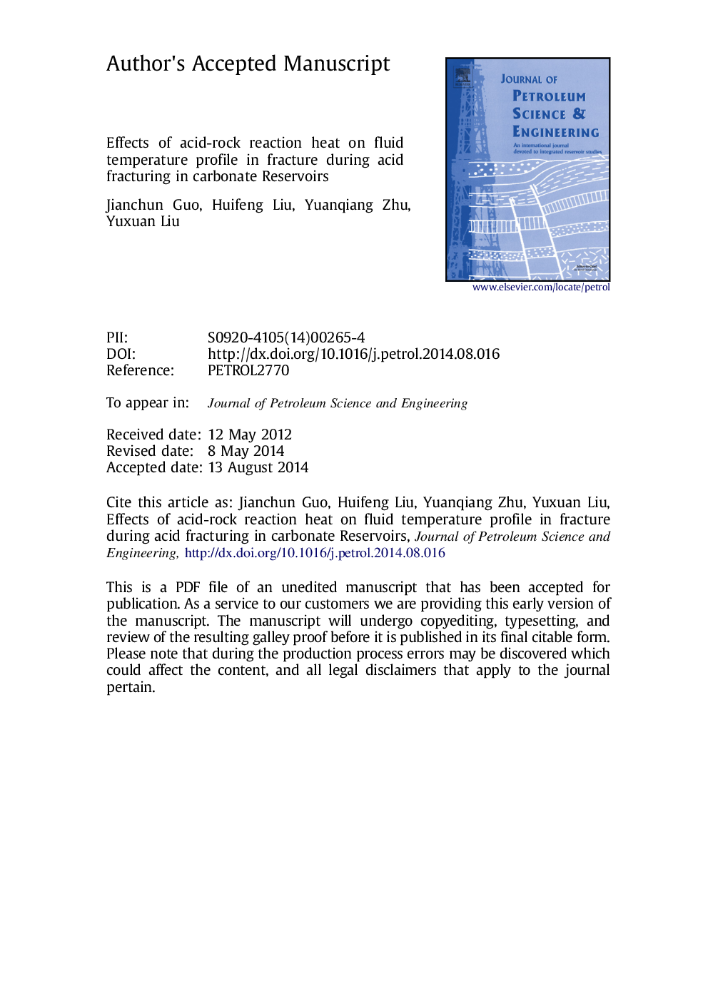 Effects of acid-rock reaction heat on fluid temperature profile in fracture during acid fracturing in carbonate reservoirs