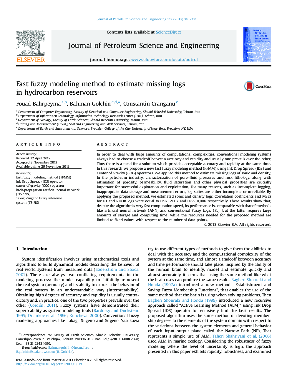 Fast fuzzy modeling method to estimate missing logsin hydrocarbon reservoirs