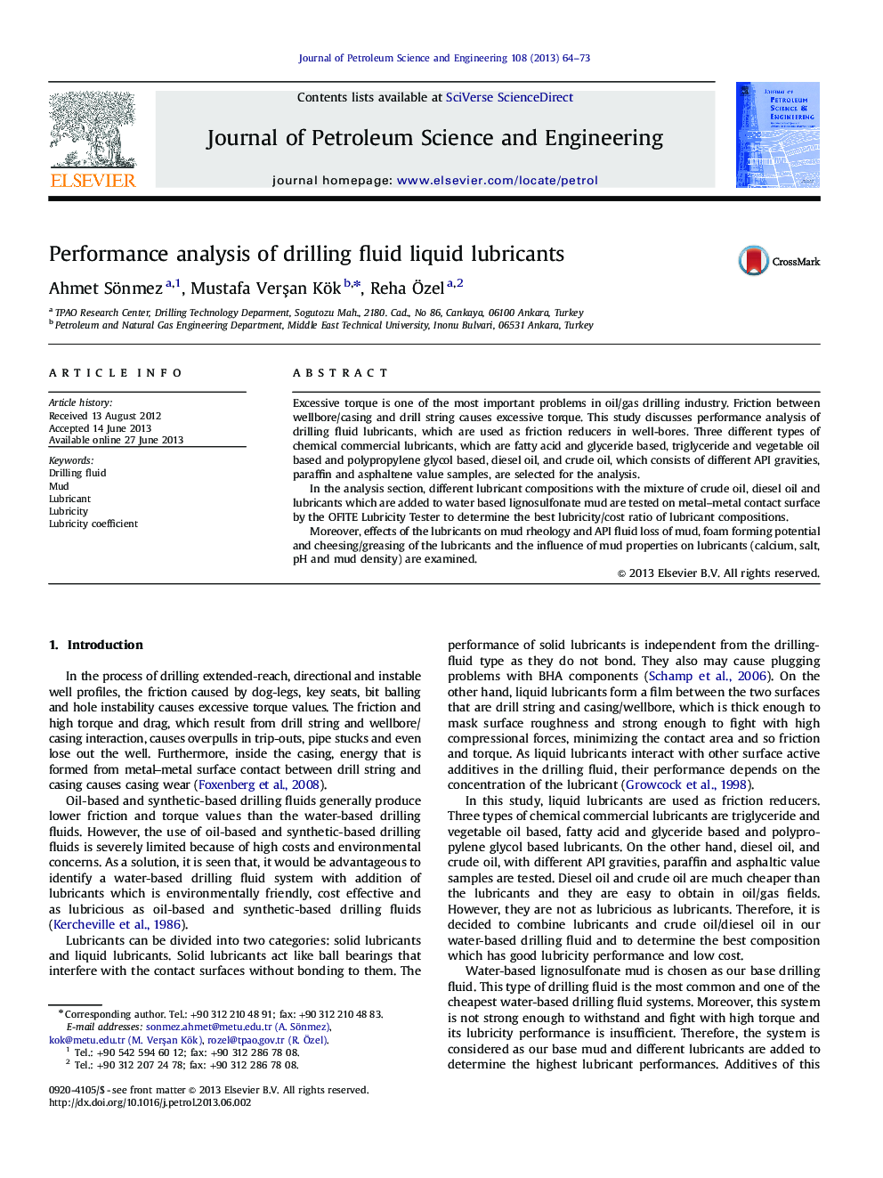 Performance analysis of drilling fluid liquid lubricants