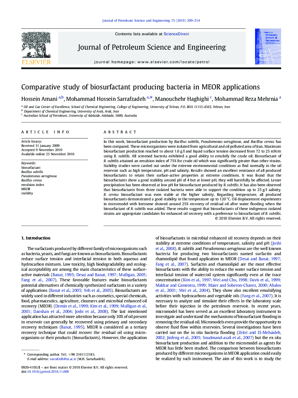 Comparative study of biosurfactant producing bacteria in MEOR applications