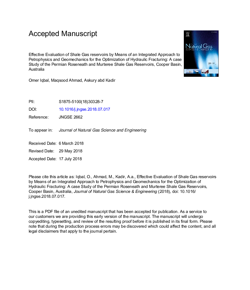 Effective evaluation of shale gas reservoirs by means of an integrated approach to petrophysics and geomechanics for the optimization of hydraulic fracturing: A case study of the Permian Roseneath and Murteree Shale Gas reservoirs, Cooper Basin, Australia