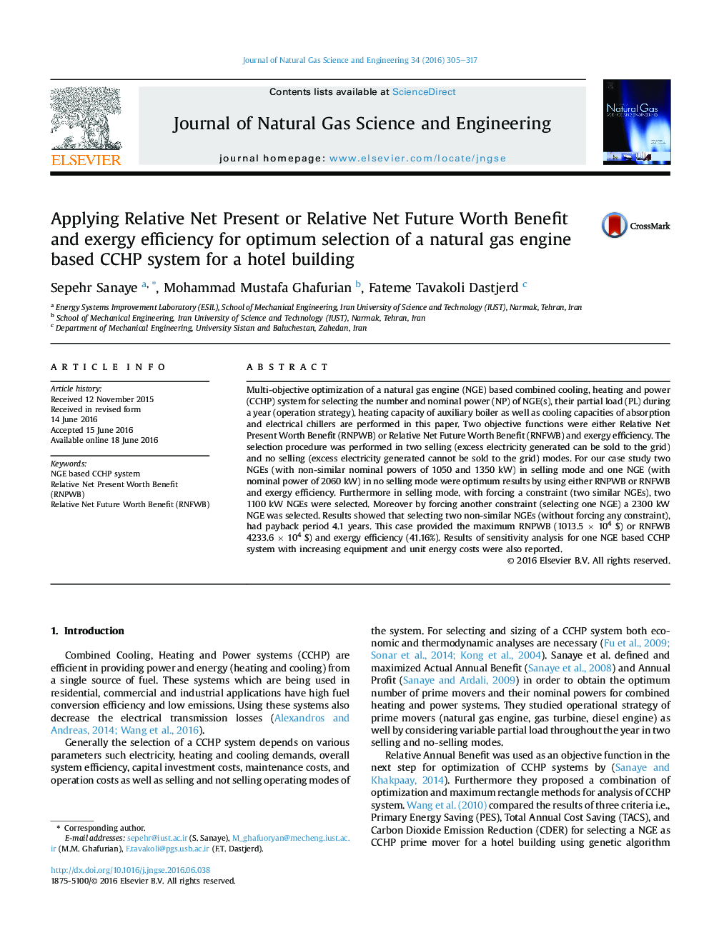 Applying Relative Net Present or Relative Net Future Worth Benefit and exergy efficiency for optimum selection of a natural gas engine based CCHP system for a hotel building
