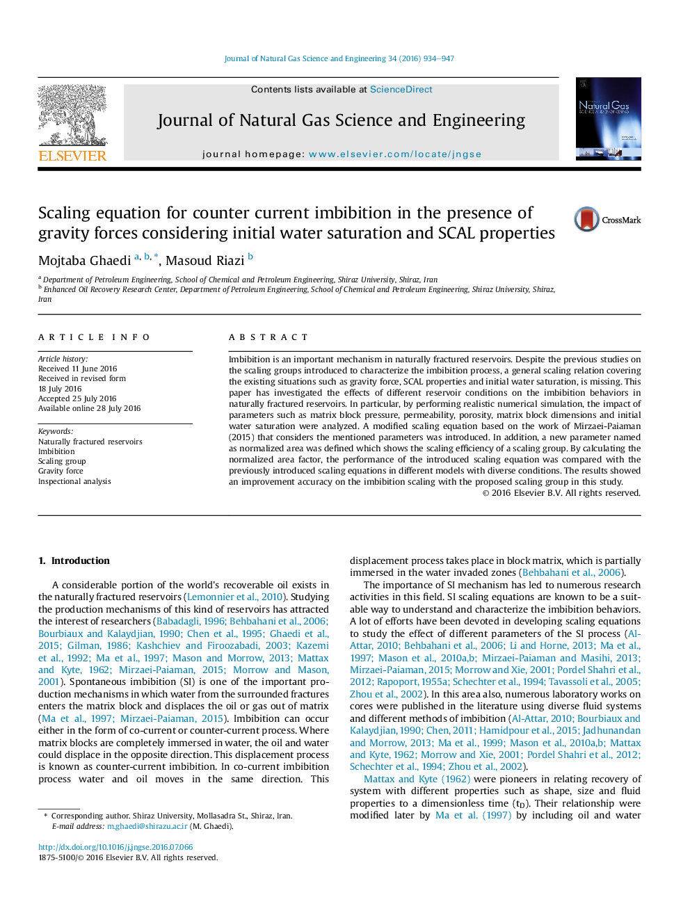 عکس صفحه اول مقاله: Scaling equation for counter current imbibition in the presence of gravity forces considering initial water saturation and SCAL properties Scaling equation for counter current imbibition in the presence of gravity forces considering initial water saturation and SCAL properties