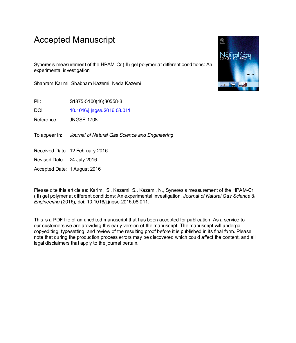 Syneresis measurement of the HPAM-Cr (III) gel polymer at different conditions: An experimental investigation