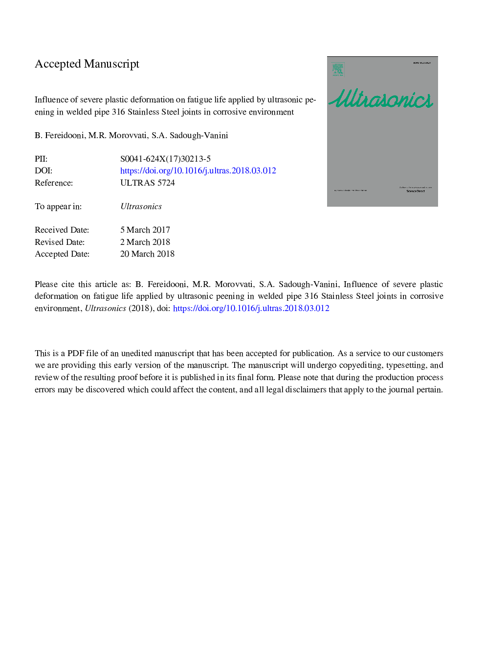 تأثیر تغییر شکل پلاستیک شدید در عمر خستگی ناشی از نفوذ اولتراسونیک در لوله جوش داده شده 316 اتصالات فولادی ضد زنگ در محیط خوردگی 