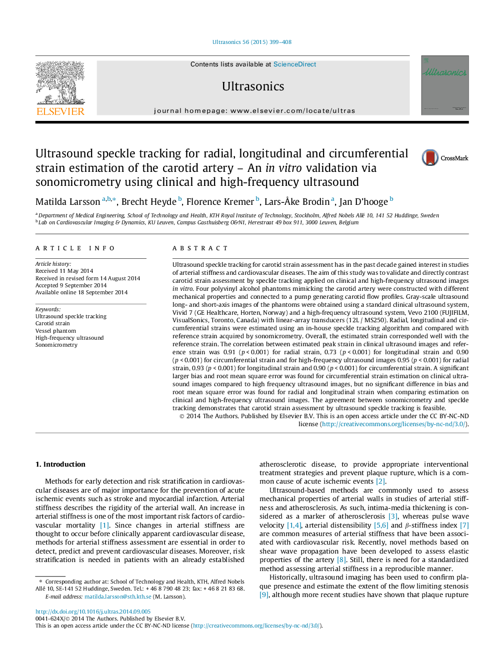 Ultrasound speckle tracking for radial, longitudinal and circumferential strain estimation of the carotid artery - An in vitro validation via sonomicrometry using clinical and high-frequency ultrasound