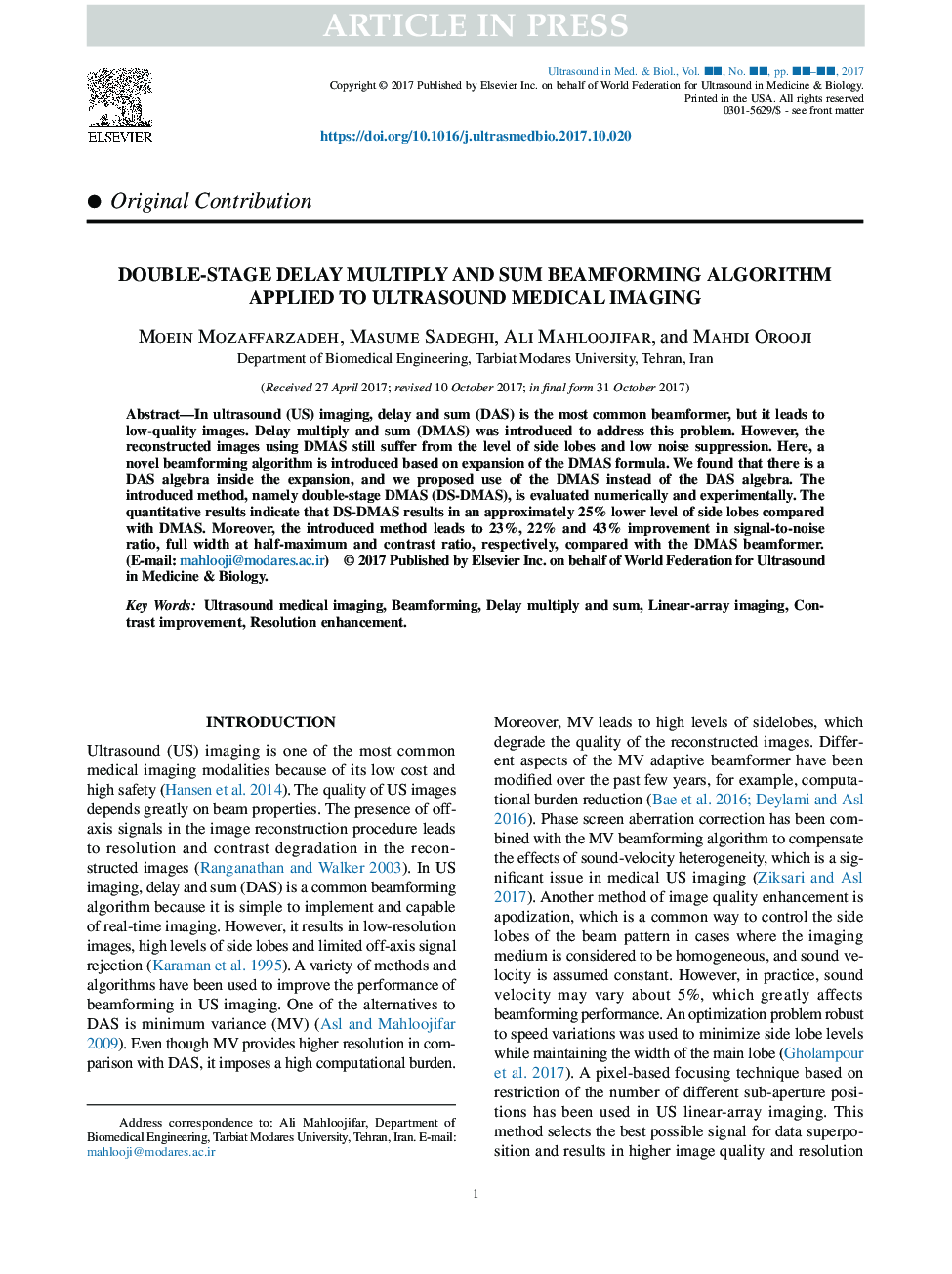 Double-Stage Delay Multiply and Sum Beamforming Algorithm Applied to Ultrasound Medical Imaging