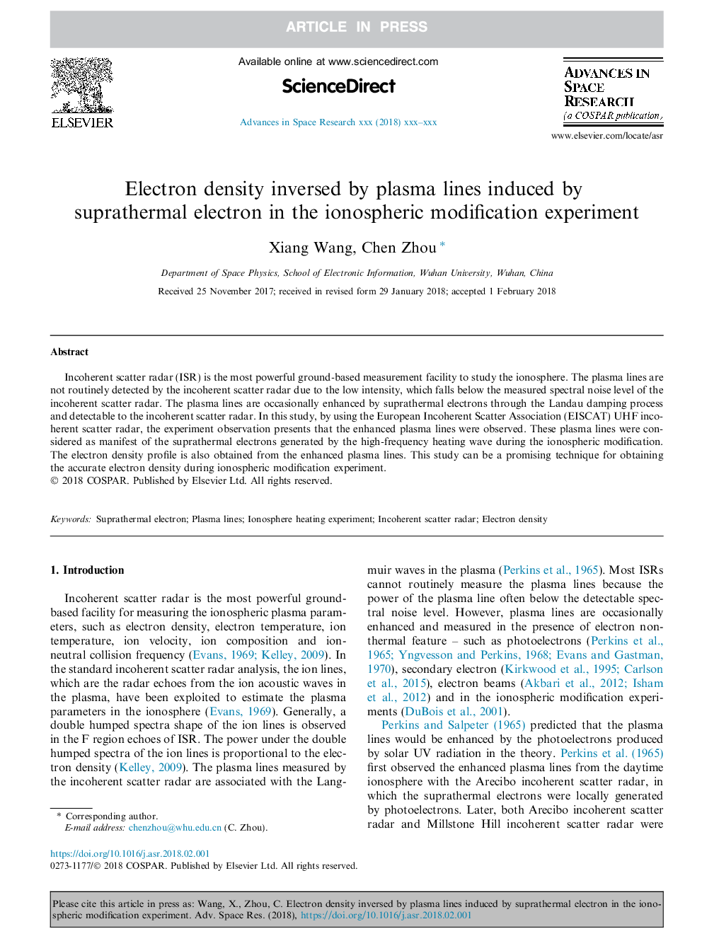 تراکم الکترونی توسط خطوط پلاسما بوجود می آید که توسط الکترون فرورفتمی در آزمایش اصلاح یونوسفر انجام شده است 