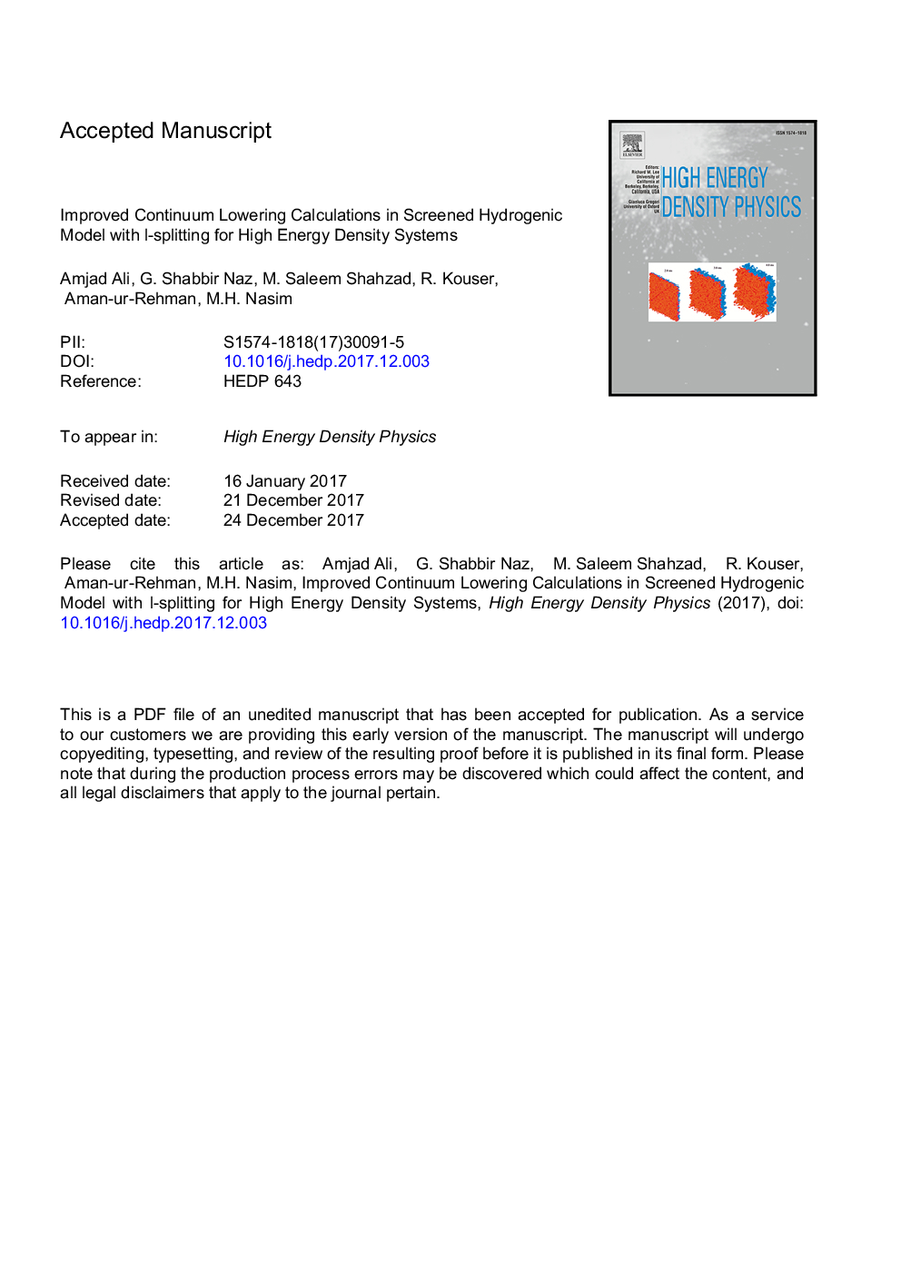 عکس صفحه اول مقاله: Improved continuum lowering calculations in screened hydrogenic model with l-splitting for high energy density systems Improved continuum lowering calculations in screened hydrogenic model with l-splitting for high energy density systems