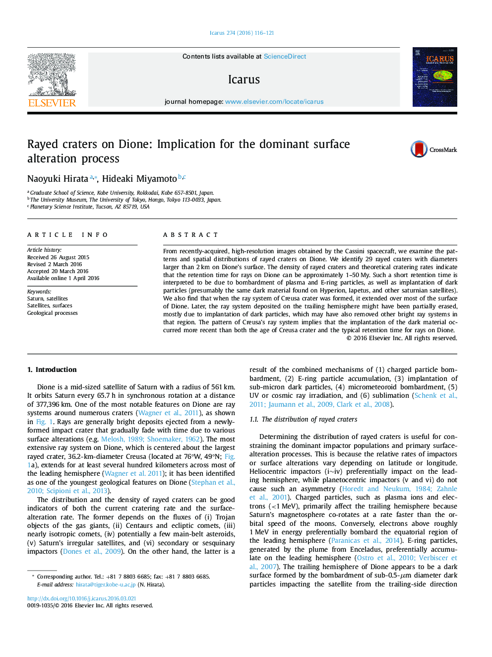 Rayed craters on Dione: Implication for the dominant surface alteration process