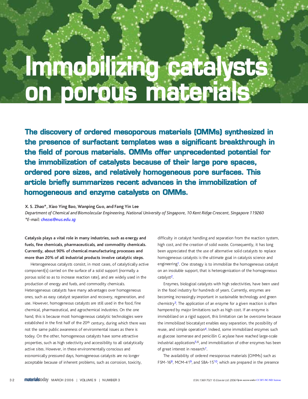 Immobilizing catalysts on porous materials
