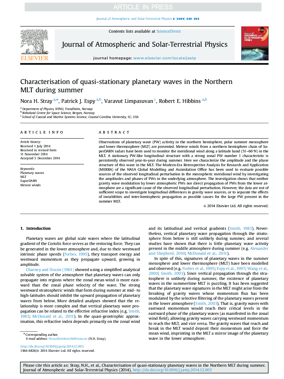 Characterisation of quasi-stationary planetary waves in the Northern MLT during summer