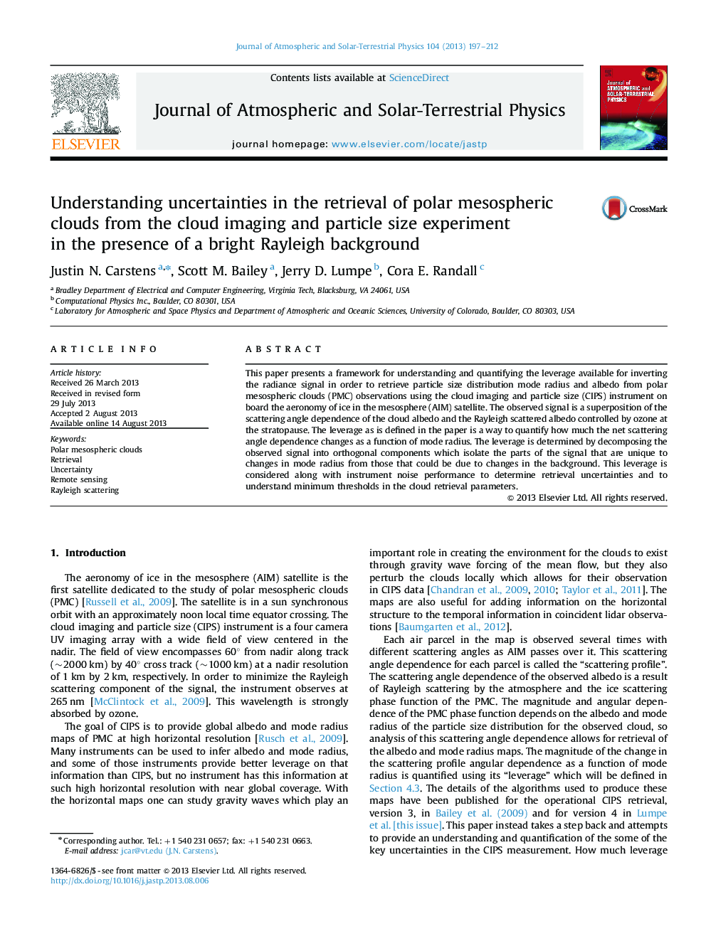 Understanding uncertainties in the retrieval of polar mesospheric clouds from the cloud imaging and particle size experiment in the presence of a bright Rayleigh background