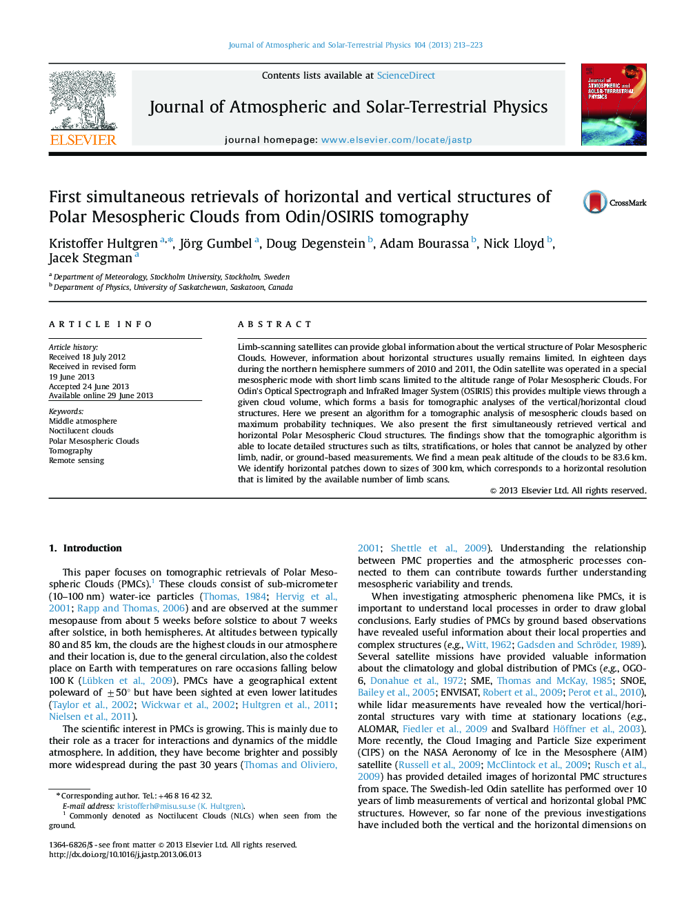 First simultaneous retrievals of horizontal and vertical structures of Polar Mesospheric Clouds from Odin/OSIRIS tomography