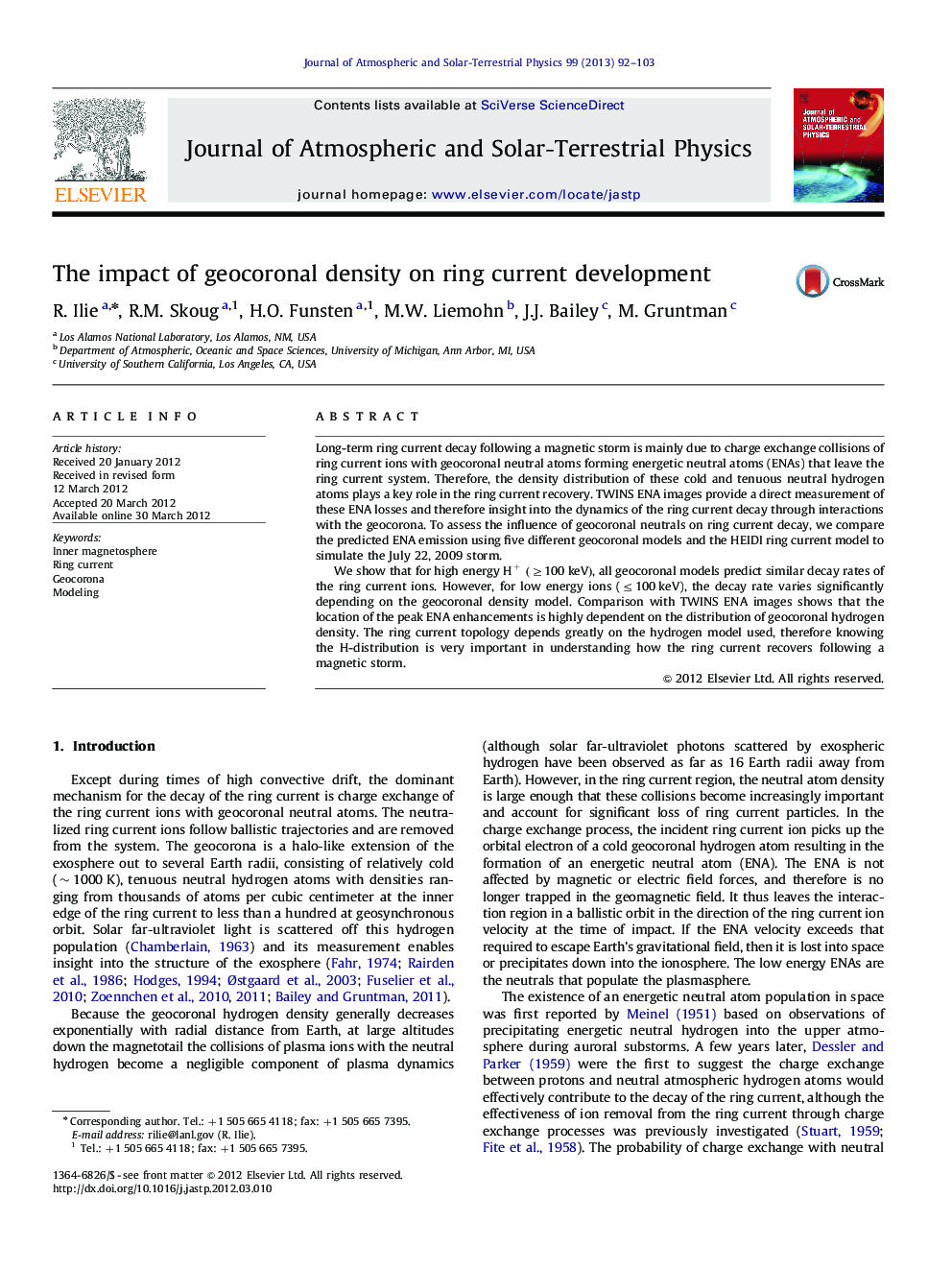 The impact of geocoronal density on ring current development