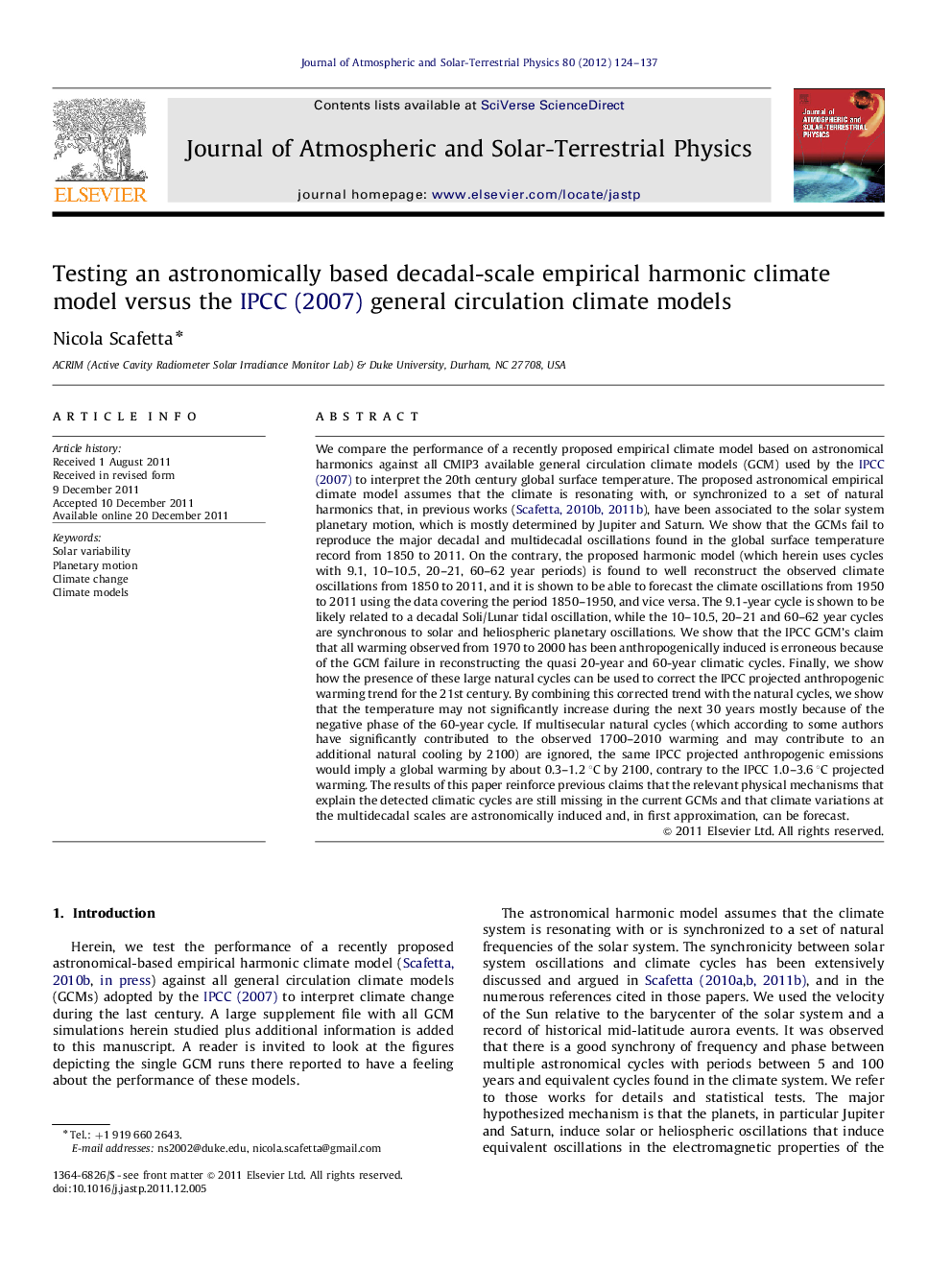 Testing an astronomically based decadal-scale empirical harmonic climate model versus the IPCC (2007) general circulation climate models