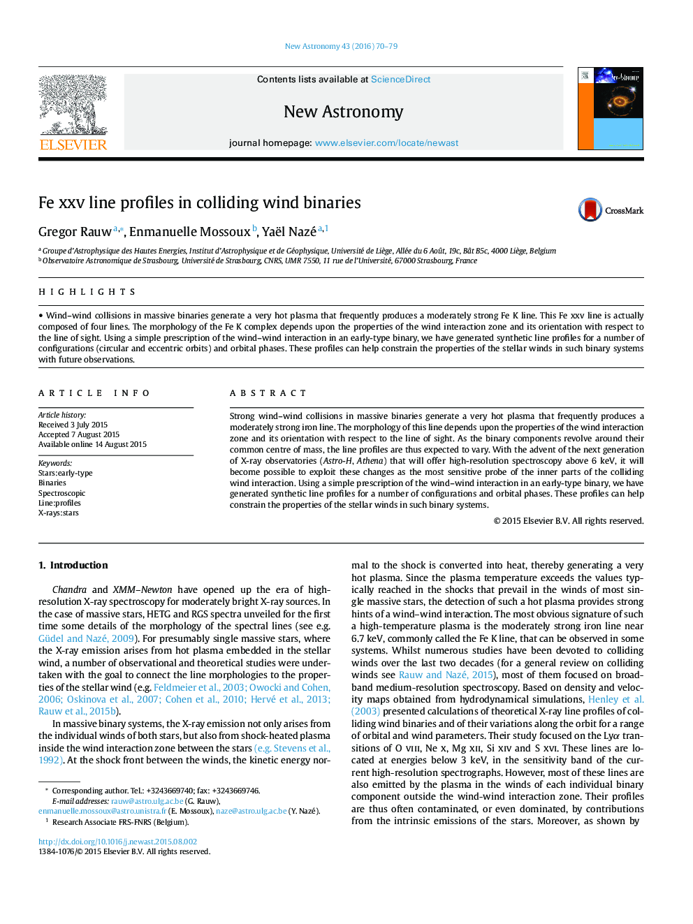 FeÂ xxv line profiles in colliding wind binaries