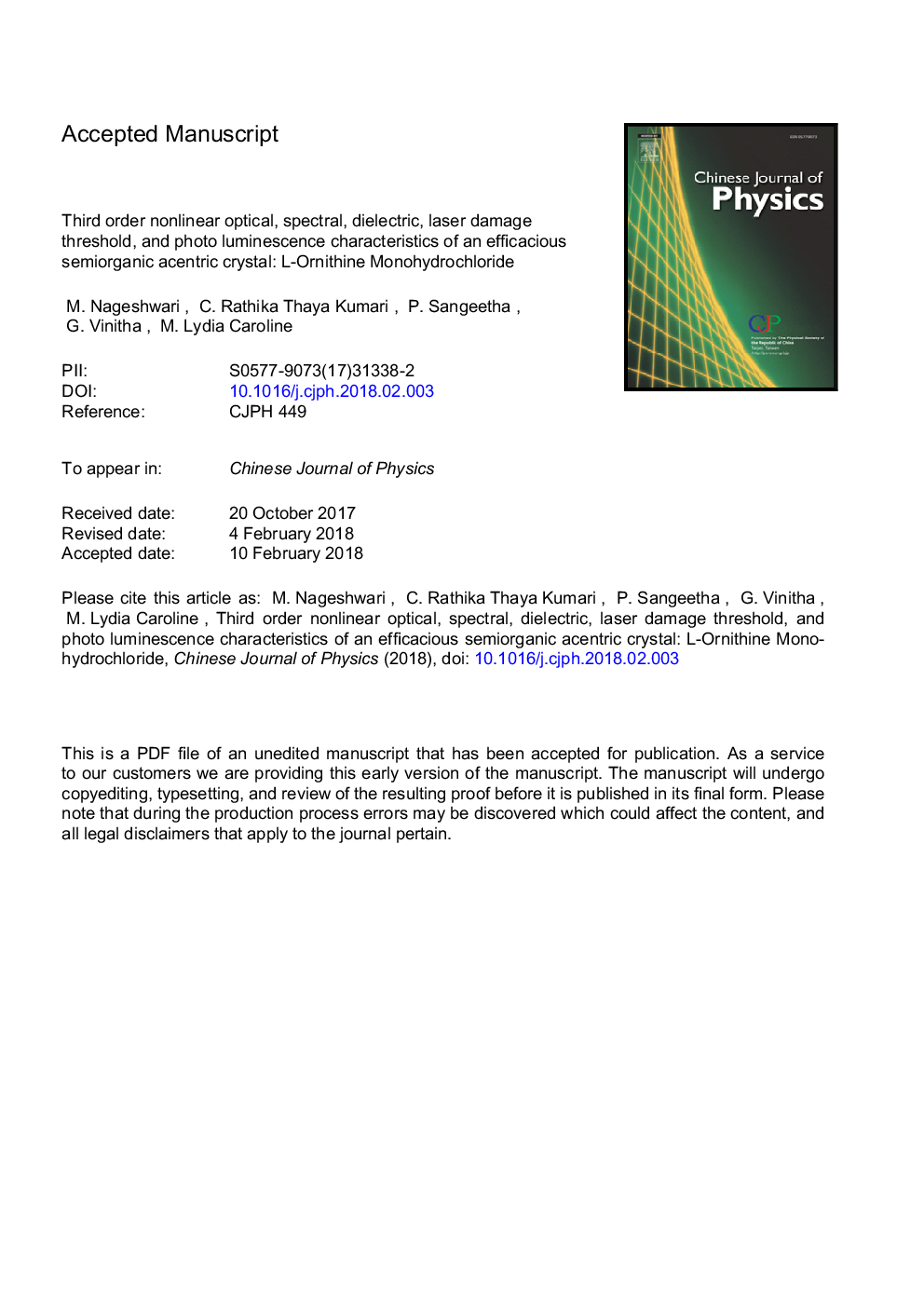 Third order nonlinear optical, spectral, dielectric, laser damage threshold, and photo luminescence characteristics of an efficacious semiorganic acentric crystal: L-Ornithine monohydrochloride