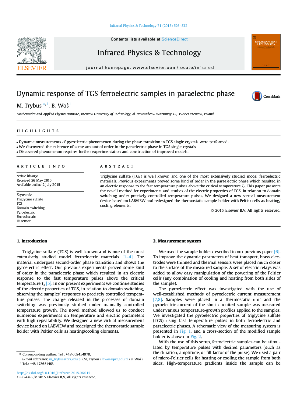 Dynamic response of TGS ferroelectric samples in paraelectric phase