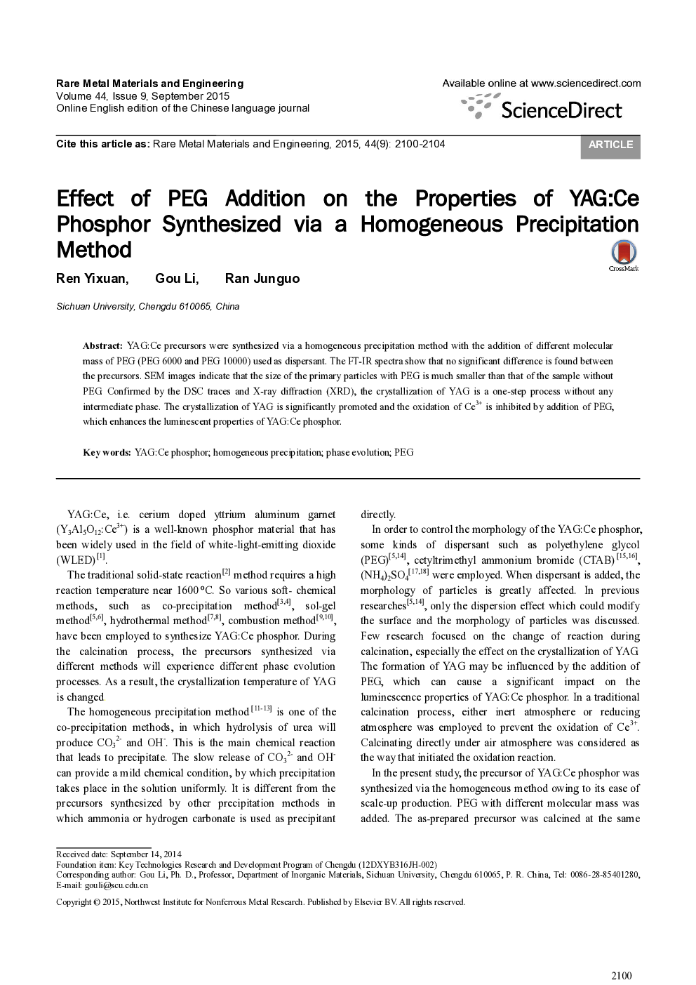 عکس صفحه اول مقاله: Effect of PEG Addition on the Properties of YAG:Ce Phosphor Synthesized via a Homogeneous Precipitation Method Effect of PEG Addition on the Properties of YAG:Ce Phosphor Synthesized via a Homogeneous Precipitation Method