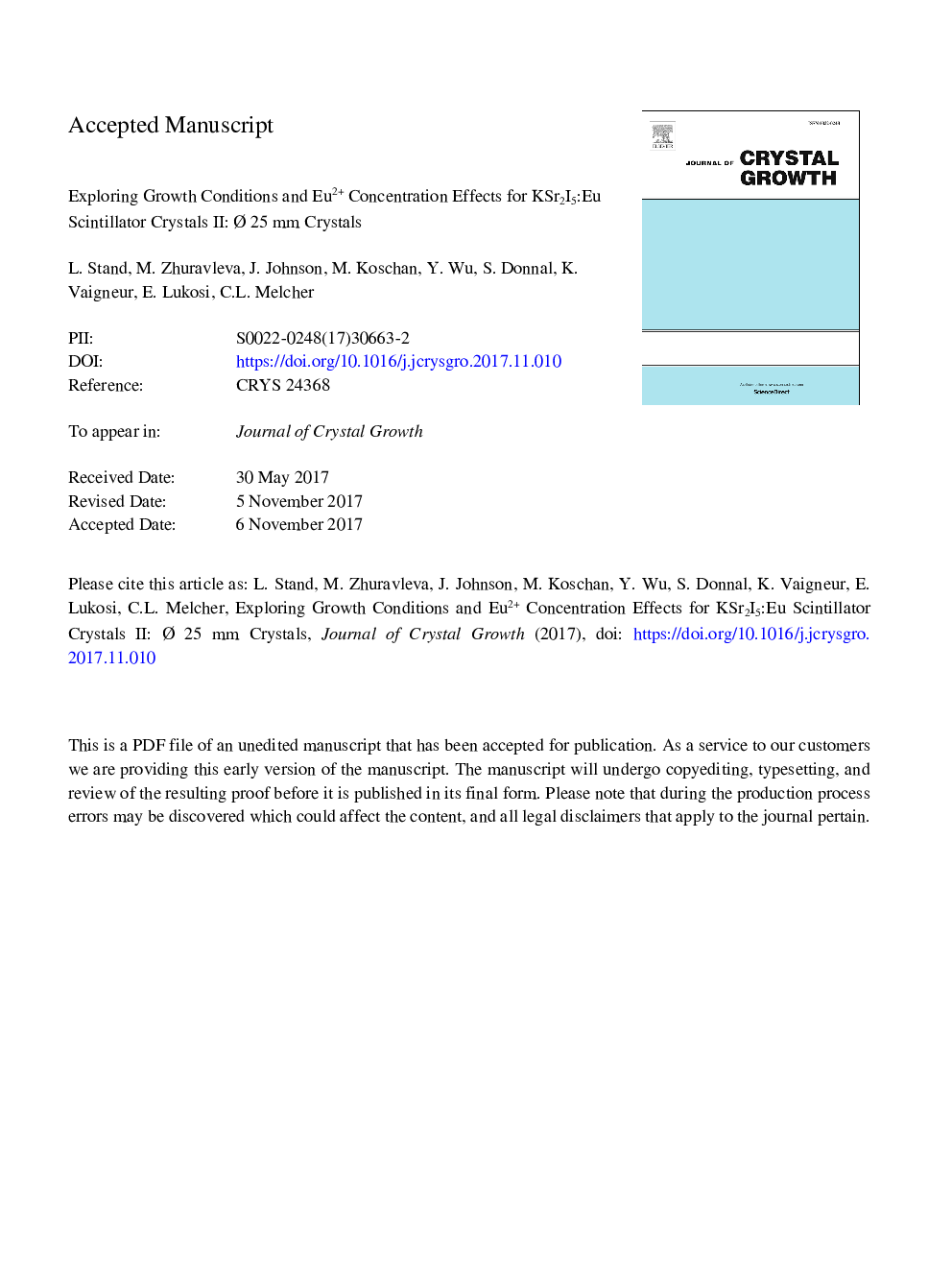 Exploring growth conditions and Eu2+ concentration effects for KSr2I5:Eu scintillator crystals II: Ã 25â¯mm crystals