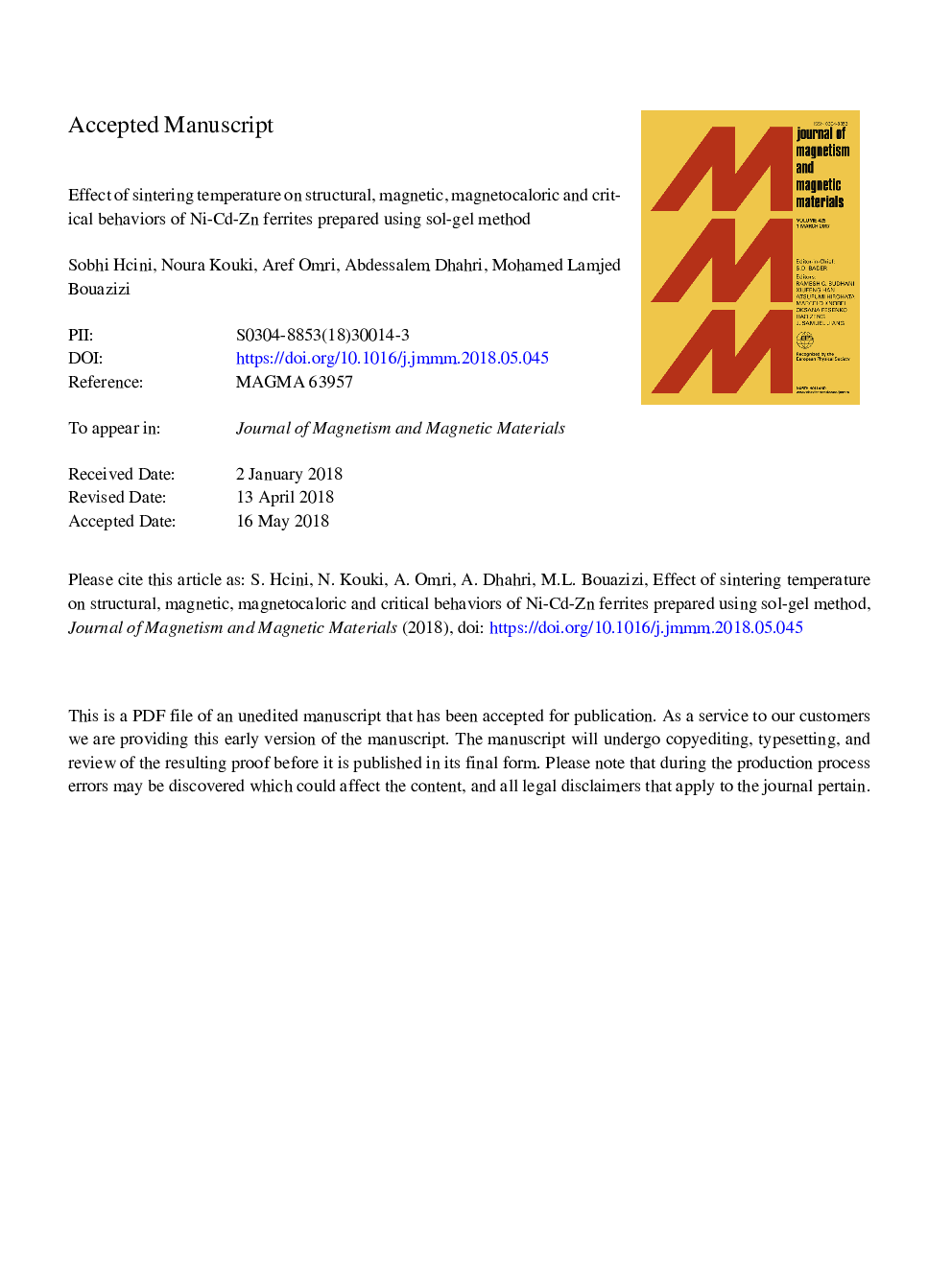 عکس صفحه اول مقاله: Effect of sintering temperature on structural, magnetic, magnetocaloric and critical behaviors of Ni-Cd-Zn ferrites prepared using sol-gel method Effect of sintering temperature on structural, magnetic, magnetocaloric and critical behaviors of Ni-Cd-Zn ferrites prepared using sol-gel method
