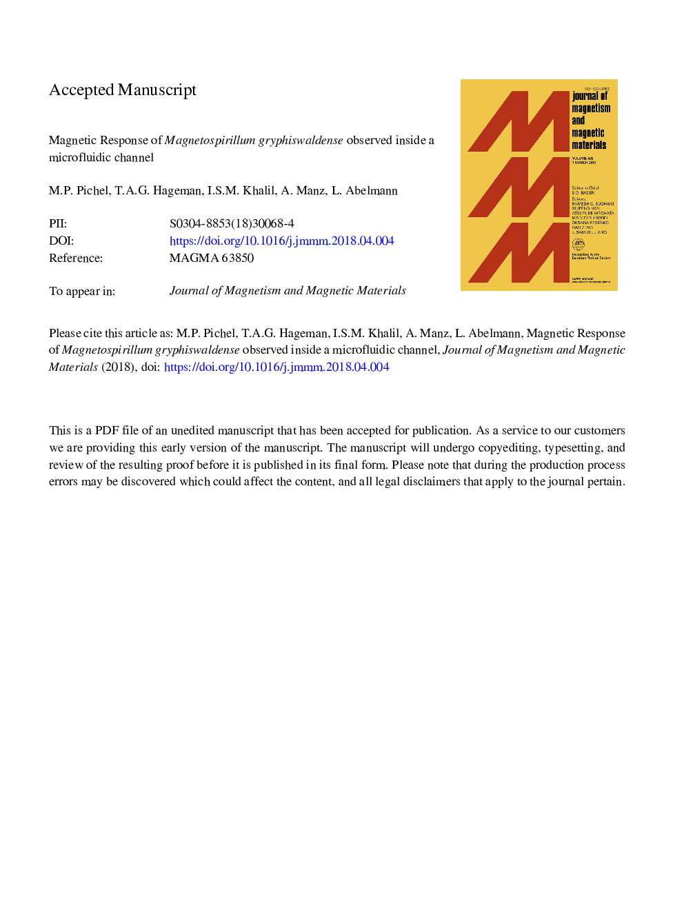 Magnetic response of Magnetospirillum gryphiswaldense observed inside a microfluidic channel