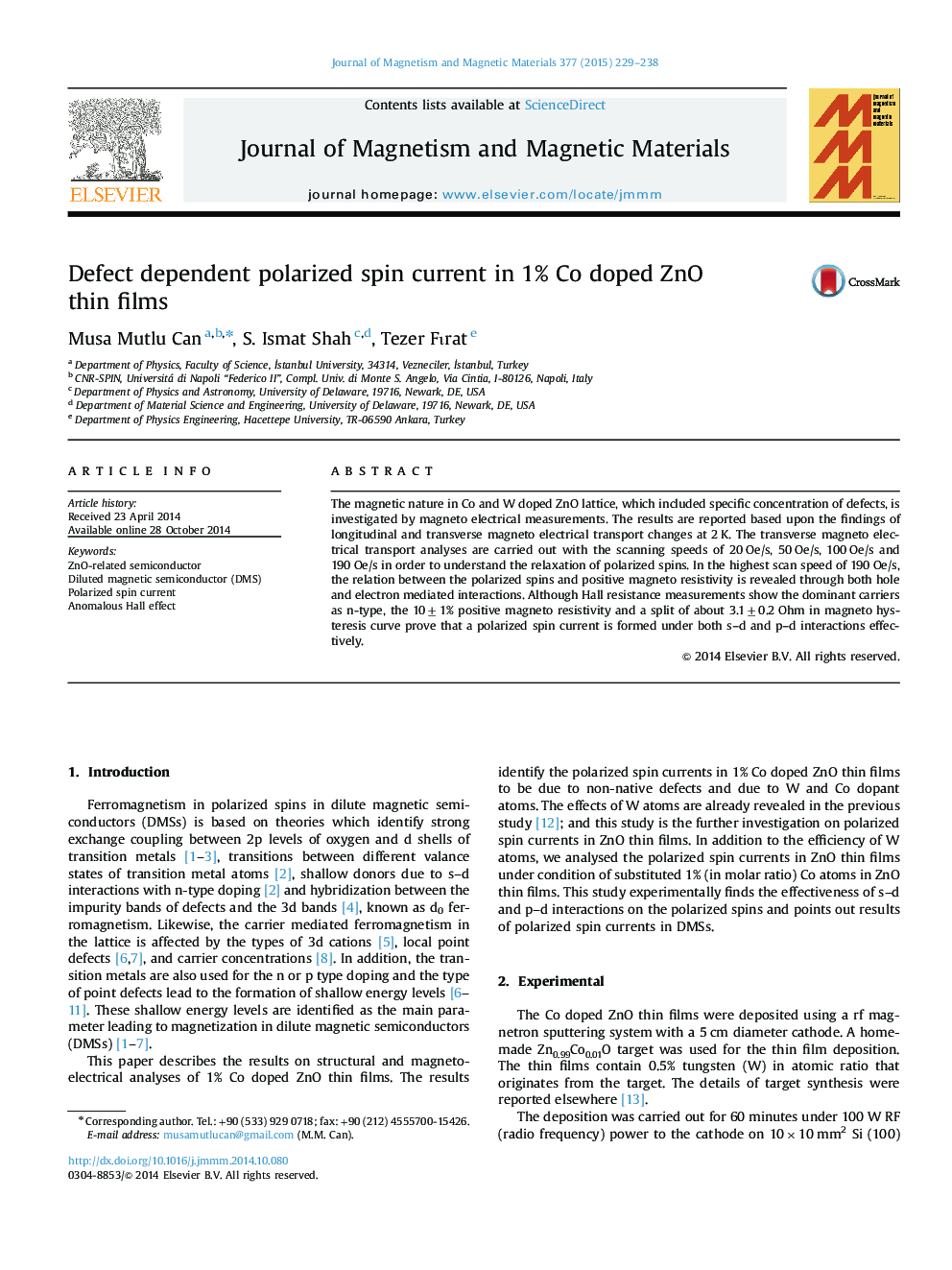 Defect dependent polarized spin current in 1% Co doped ZnO thin films