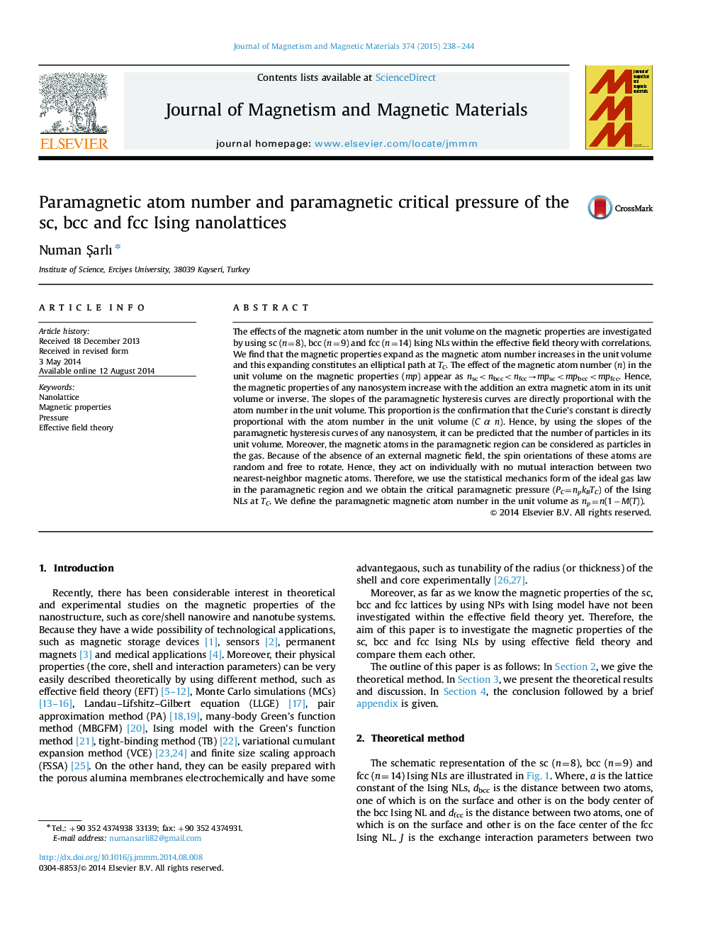 Paramagnetic atom number and paramagnetic critical pressure of the sc, bcc and fcc Ising nanolattices