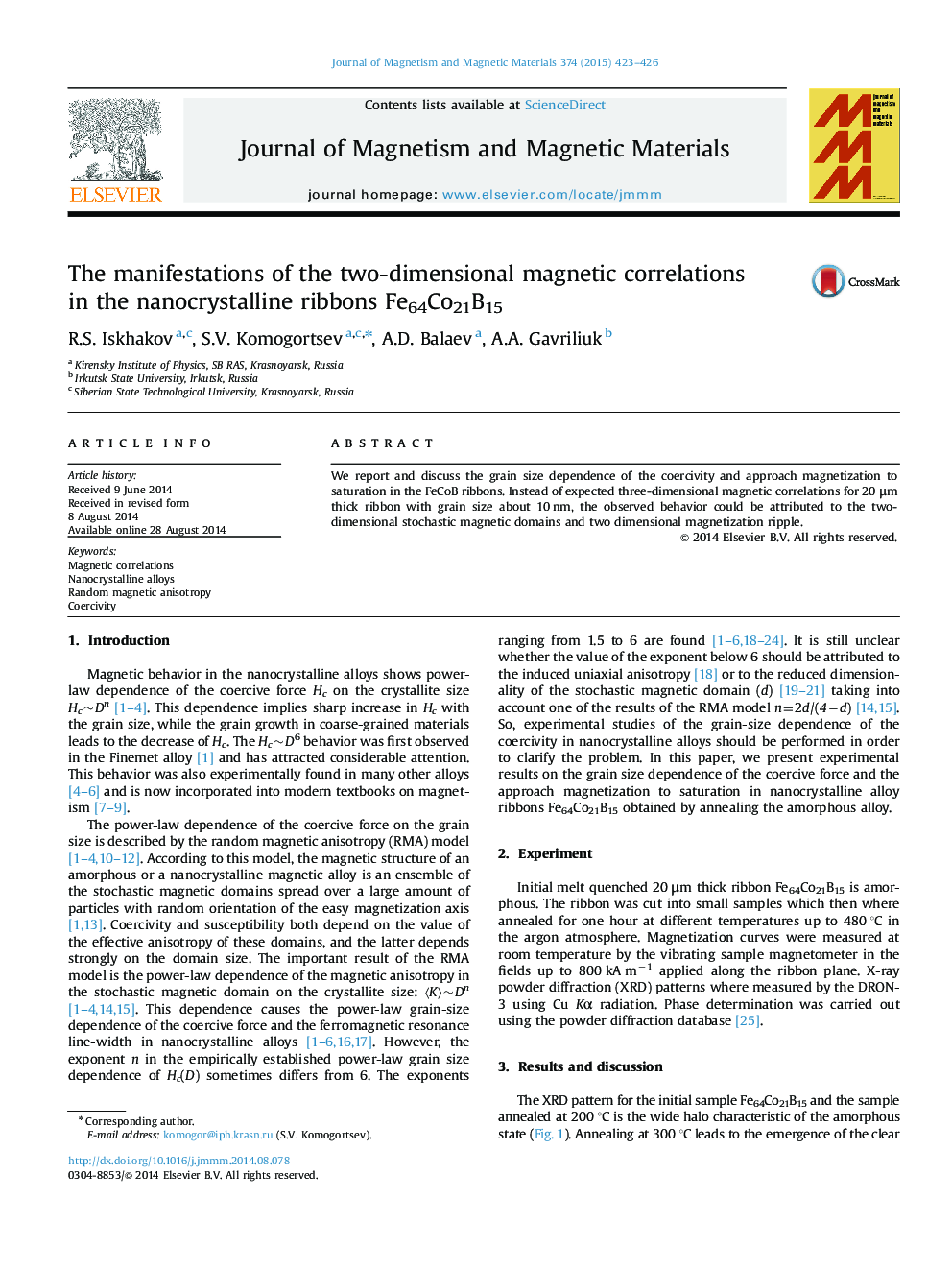 The manifestations of the two-dimensional magnetic correlations in the nanocrystalline ribbons Fe64Co21B15