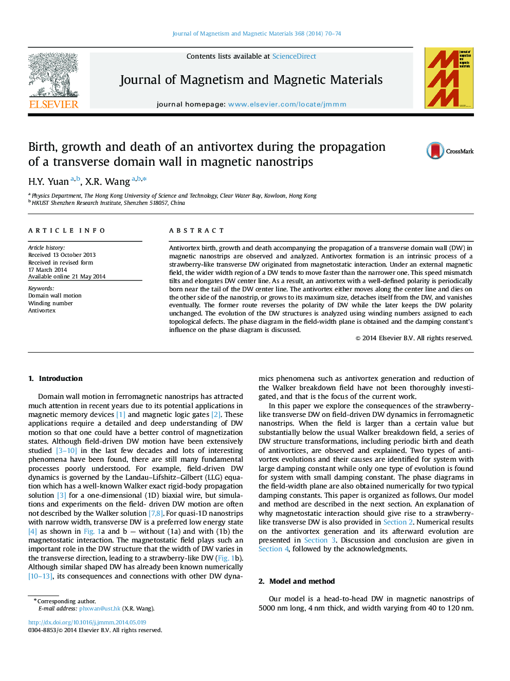 Birth, growth and death of an antivortex during the propagation of a transverse domain wall in magnetic nanostrips