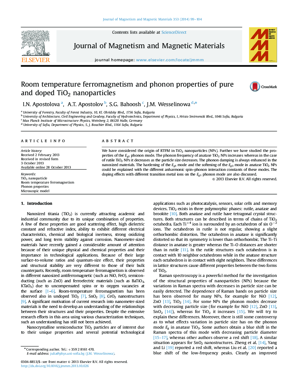 Room temperature ferromagnetism and phonon properties of pure and doped TiO2 nanoparticles