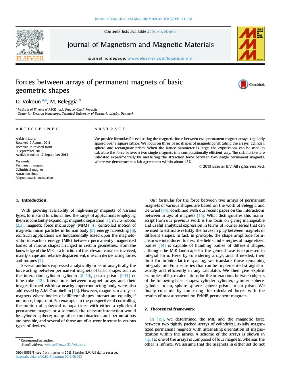 Forces between arrays of permanent magnets of basic geometric shapes