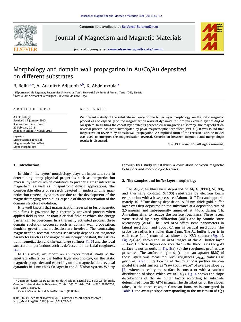 Morphology and domain wall propagation in Au/Co/Au deposited on different substrates
