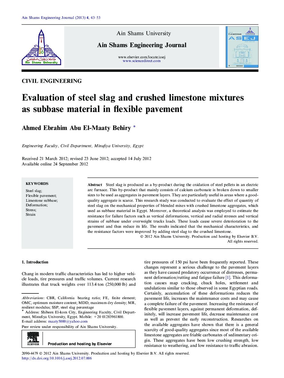 Evaluation of steel slag and crushed limestone mixtures as subbase material in flexible pavement